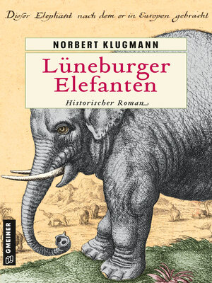 cover image of Lüneburger Elefanten
